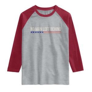 No Man Left Behind Minimalist Patriotic Flag Raglan Shirt US Military Brotherhood Pride TS02 Heather Gray Heather Red Print Your Wear