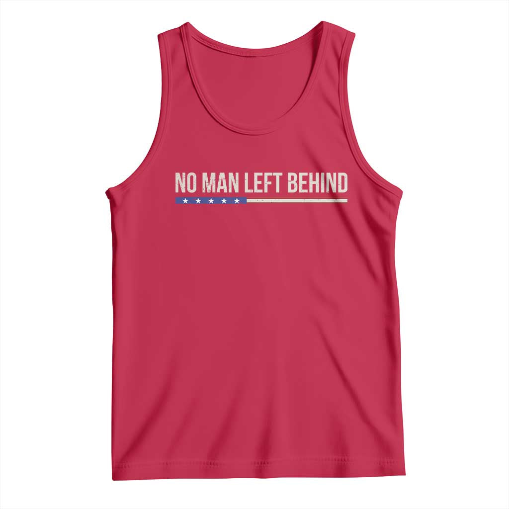 No Man Left Behind Minimalist Patriotic Flag Tank Top US Military Brotherhood Pride TS02 Red Print Your Wear