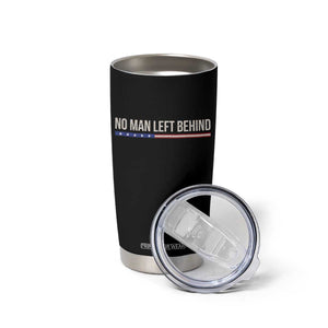No Man Left Behind Minimalist Patriotic Flag Tumbler Cup US Military Brotherhood Pride TS02 Print Your Wear