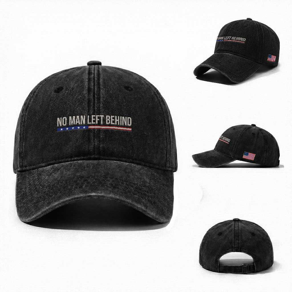 No Man Left Behind Minimalist Patriotic Flag Washed Cotton Baseball Cap US Military Brotherhood Pride TS02 Washed Cap Universal Fit Black Print Your Wear