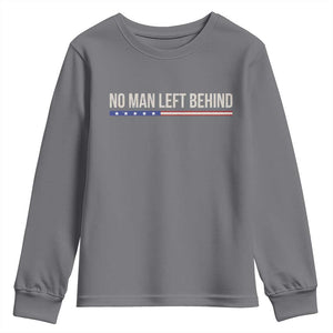 No Man Left Behind Minimalist Patriotic Flag Youth Sweatshirt US Military Brotherhood Pride TS02 Charcoal Print Your Wear