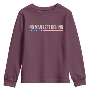 No Man Left Behind Minimalist Patriotic Flag Youth Sweatshirt US Military Brotherhood Pride TS02 Maroon Print Your Wear