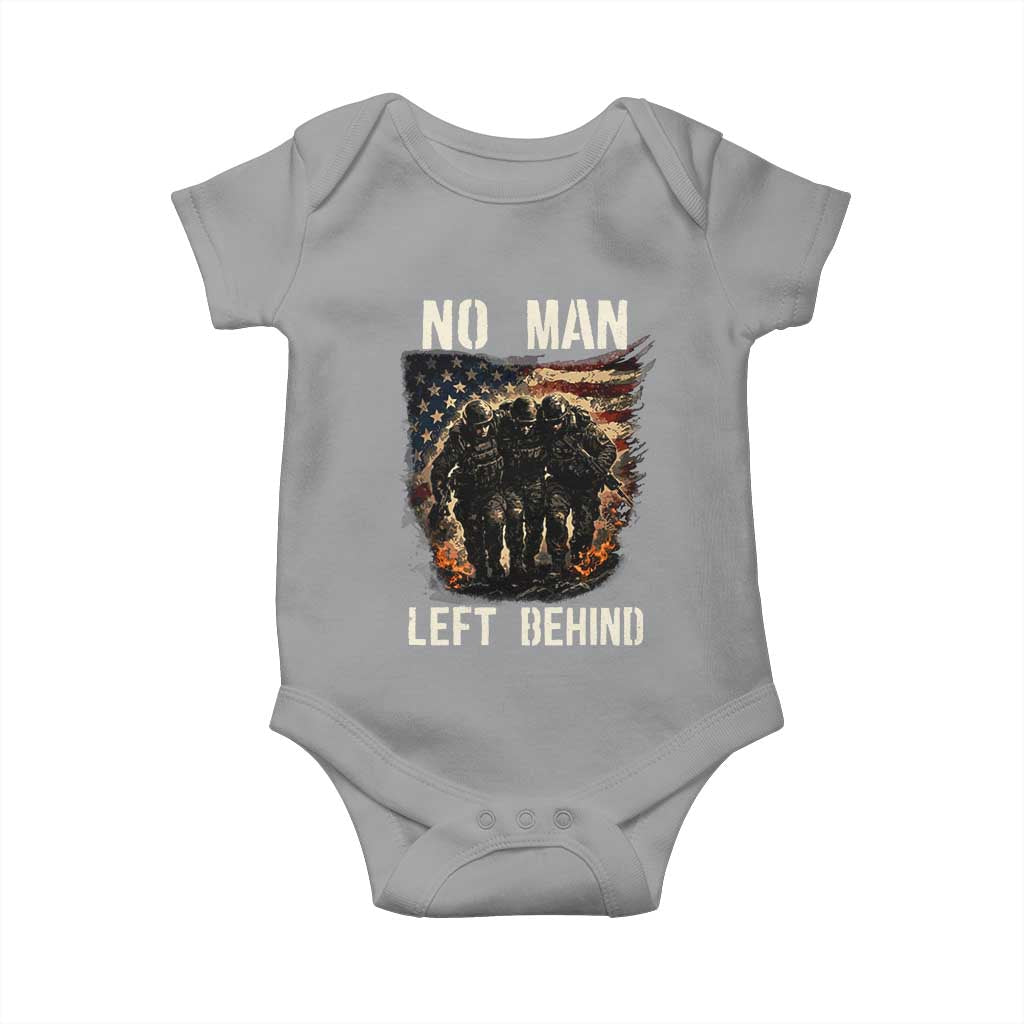 No Man Left Behind Soldiers Brotherhood Baby Onesie American Flag US Military TS02 Sport Gray Print Your Wear