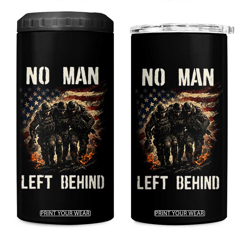 No Man Left Behind Soldiers Brotherhood 4 in 1 Can Cooler Tumbler American Flag US Military TS02 One Size: 16 oz Black Print Your Wear