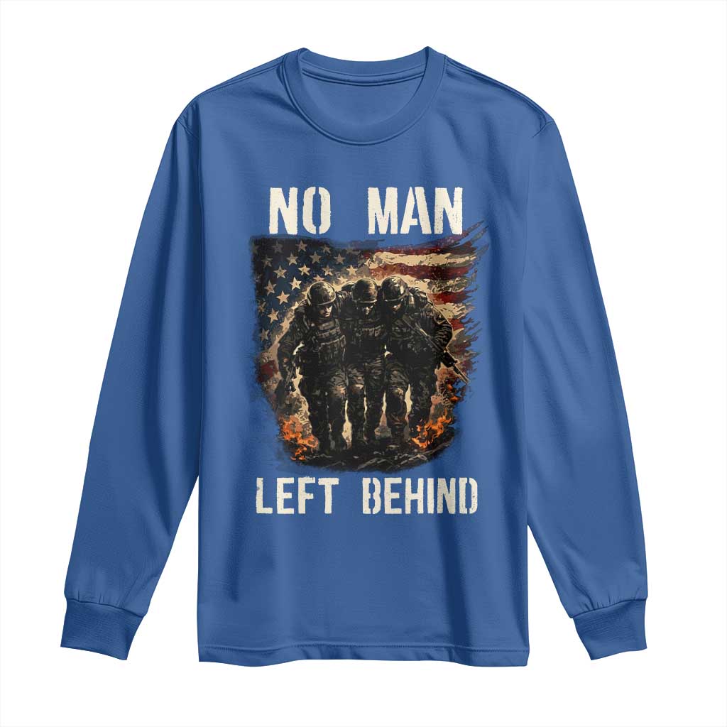 No Man Left Behind Soldiers Brotherhood Long Sleeve Shirt American Flag US Military TS02 Royal Blue Print Your Wear