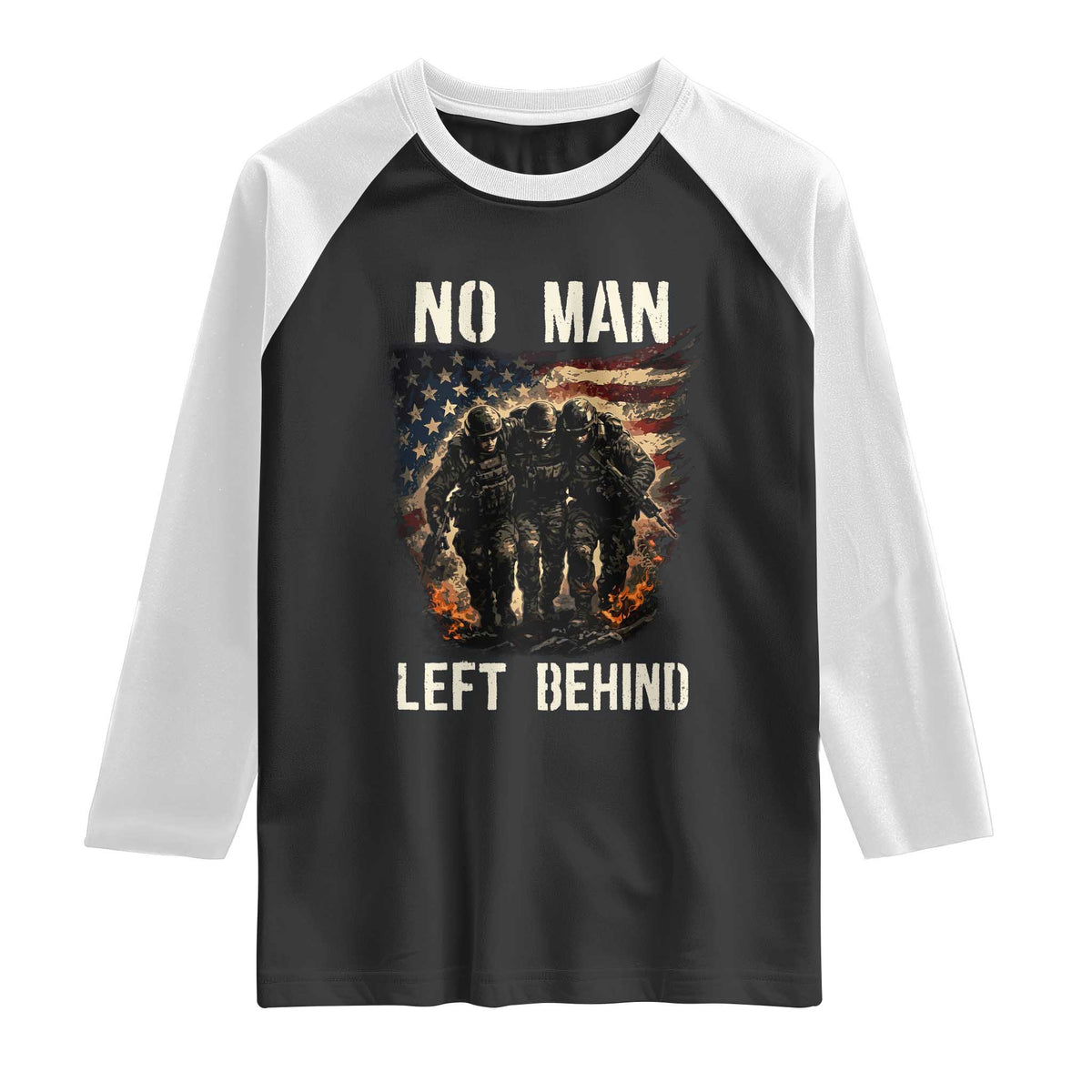 No Man Left Behind Soldiers Brotherhood Raglan Shirt American Flag US Military TS02 Black White Print Your Wear
