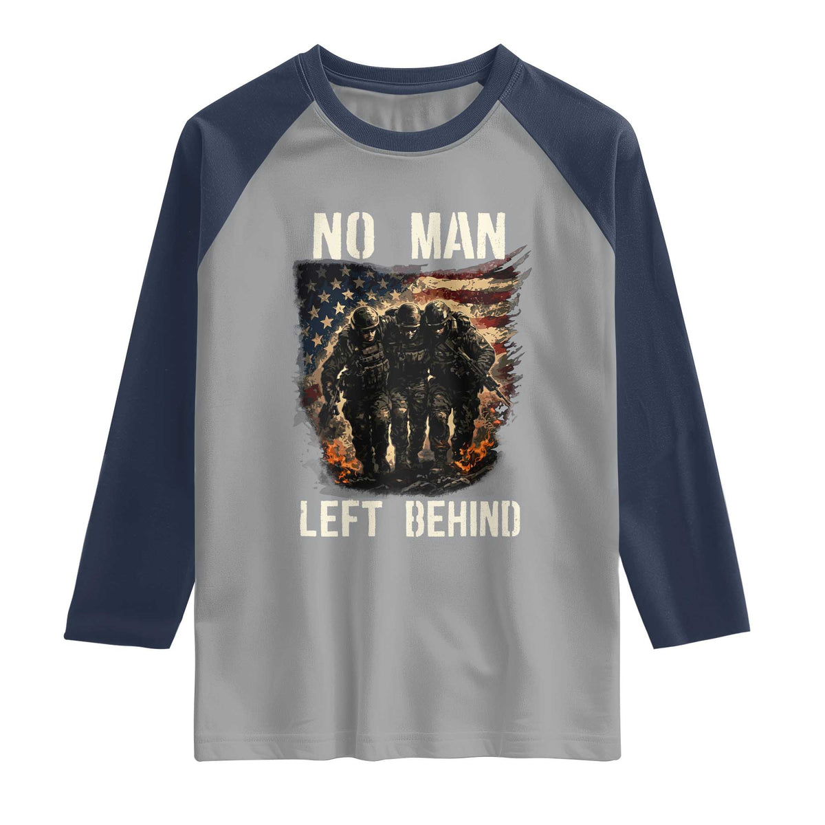 No Man Left Behind Soldiers Brotherhood Raglan Shirt American Flag US Military TS02 Sport Gray Navy Print Your Wear
