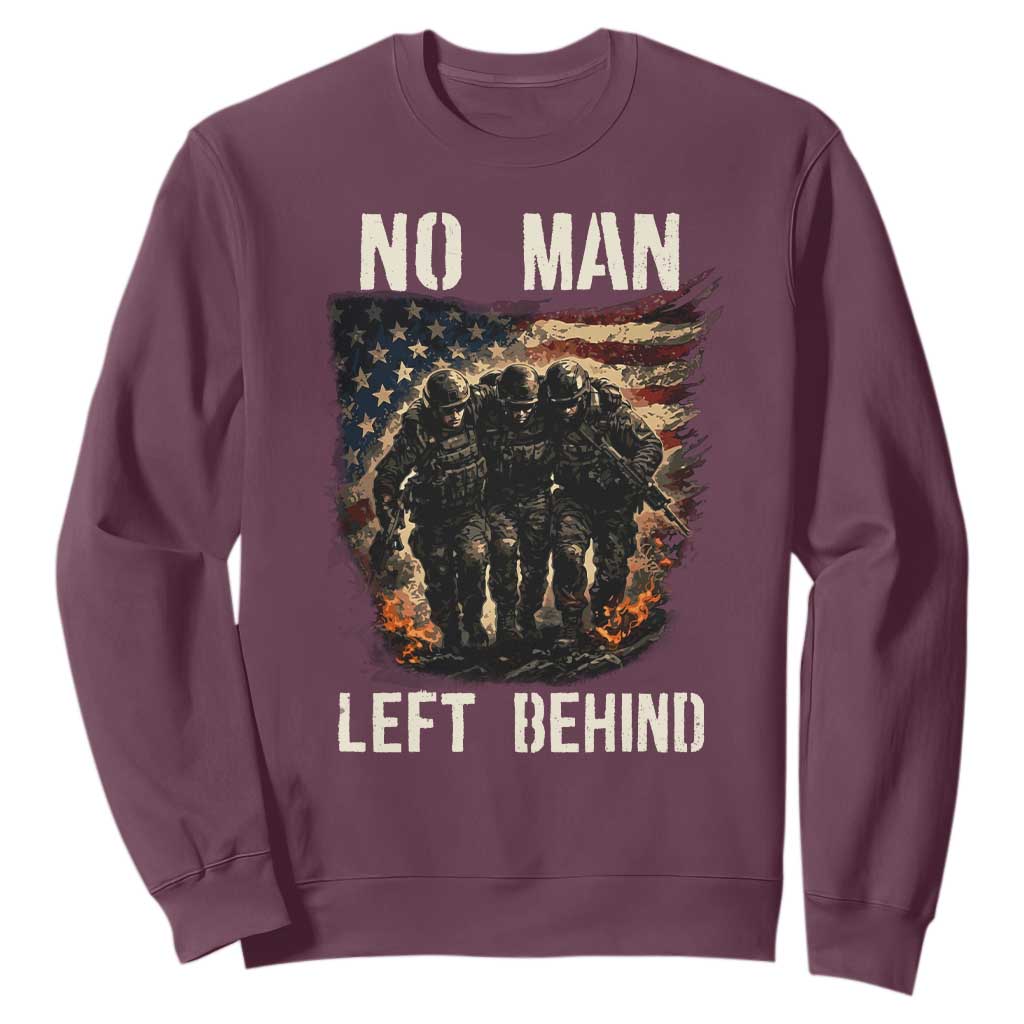 No Man Left Behind Soldiers Brotherhood Sweatshirt American Flag US Military TS02 Maroon Print Your Wear