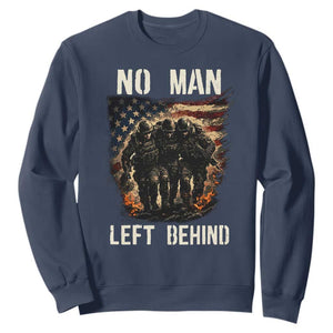 No Man Left Behind Soldiers Brotherhood Sweatshirt American Flag US Military TS02 Navy Print Your Wear