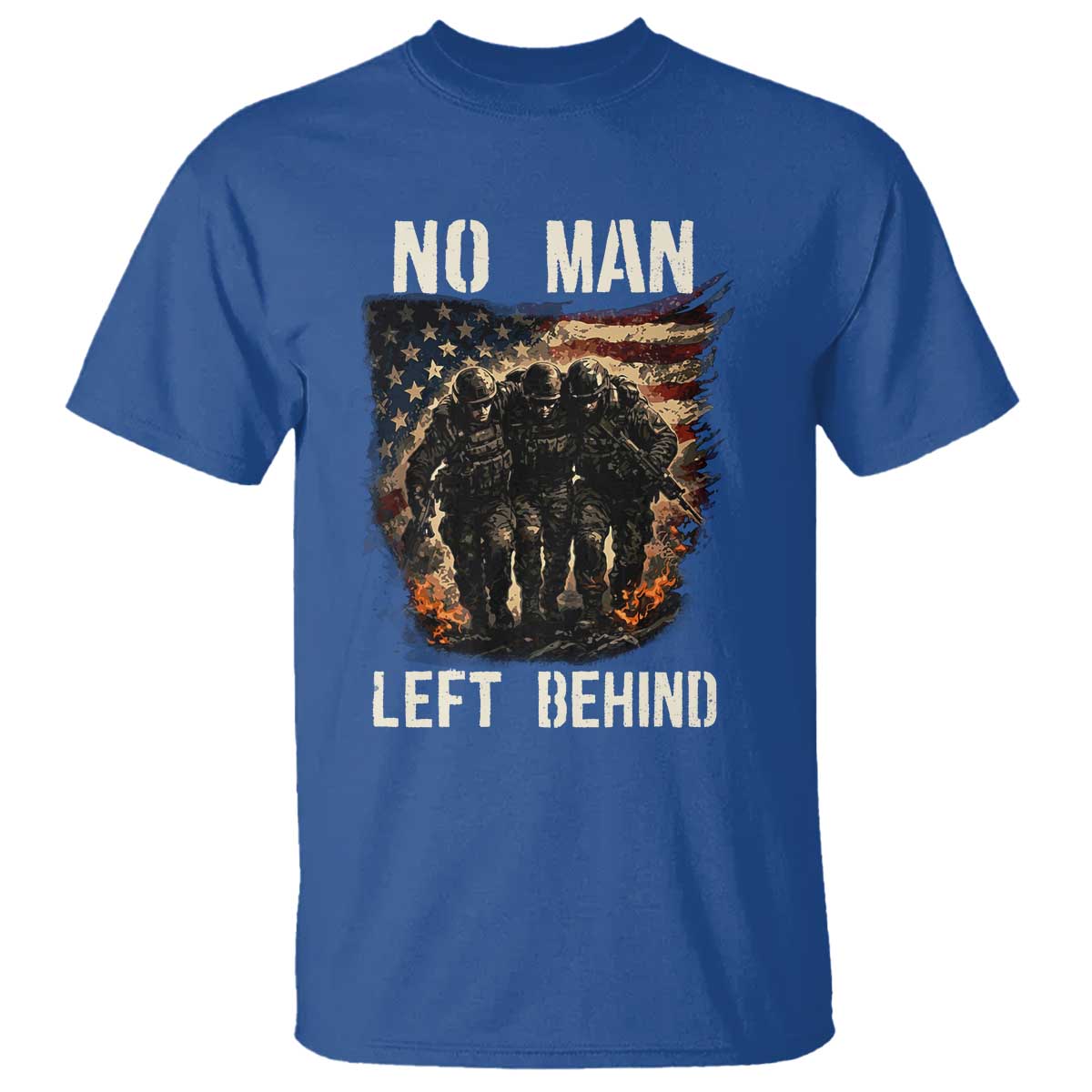 No Man Left Behind Soldiers Brotherhood T Shirt American Flag US Military TS02 Royal Blue Print Your Wear