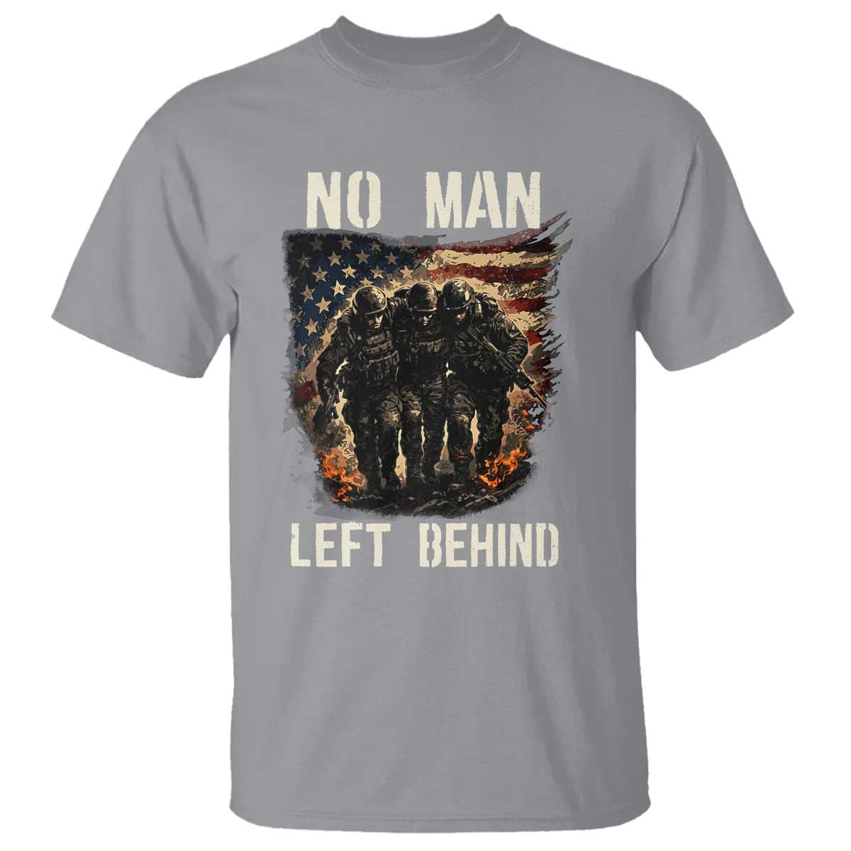 No Man Left Behind Soldiers Brotherhood T Shirt American Flag US Military TS02 Sport Gray Print Your Wear