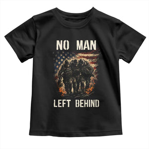 No Man Left Behind Soldiers Brotherhood Toddler T Shirt American Flag US Military TS02 Black Print Your Wear