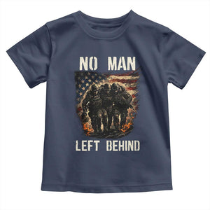 No Man Left Behind Soldiers Brotherhood Toddler T Shirt American Flag US Military TS02 Navy Print Your Wear