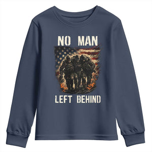No Man Left Behind Soldiers Brotherhood Youth Sweatshirt American Flag US Military TS02 Navy Print Your Wear