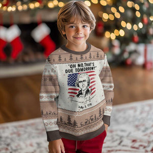 Thomas Jefferson July 3 1776 Historical Meme Ugly Christmas Sweater Oh No That is Due Tomorrow TS02 Mocha Mousse Print Your Wear