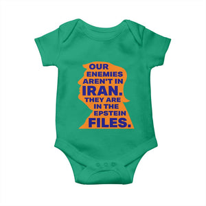 Our Enemies Aren't In Iran Baby Onesie Epstein Files Silhouette Political Satire TS02 Irish Green Print Your Wear