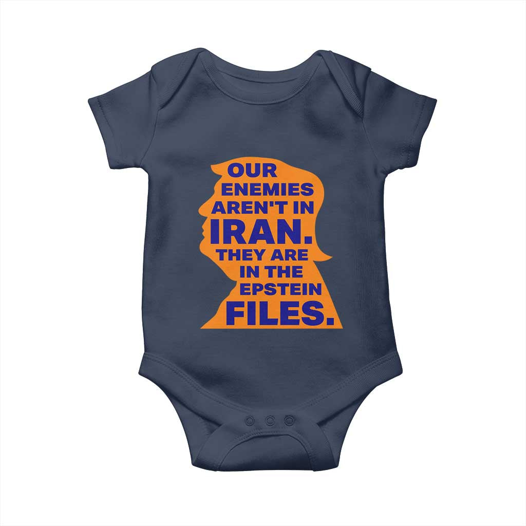 Our Enemies Aren't In Iran Baby Onesie Epstein Files Silhouette Political Satire TS02 Navy Print Your Wear