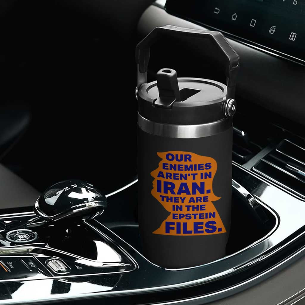 Our Enemies Aren't In Iran Flip Straw Tumbler Epstein Files Silhouette Political Satire TS02 Print Your Wear