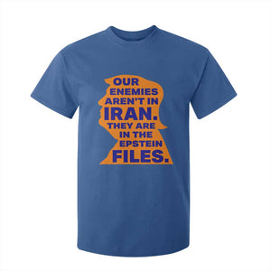 Our Enemies Aren't In Iran T Shirt For Kid Epstein Files Silhouette Political Satire TS02 Royal Blue Print Your Wear