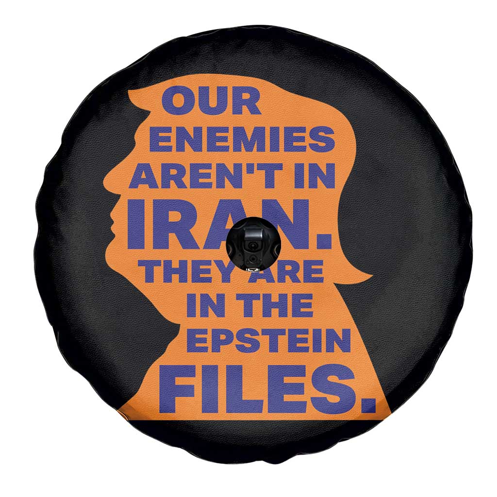 Our Enemies Aren't In Iran Spare Tire Cover Epstein Files Silhouette Political Satire TS02 Print Your Wear