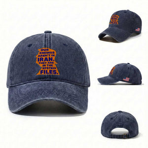Our Enemies Aren't In Iran Washed Cotton Baseball Cap Epstein Files Silhouette Political Satire TS02 Washed Cap Universal Fit Navy Print Your Wear
