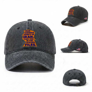 Our Enemies Aren't In Iran Washed Cotton Baseball Cap Epstein Files Silhouette Political Satire TS02 Washed Cap Universal Fit Dark Gray Print Your Wear