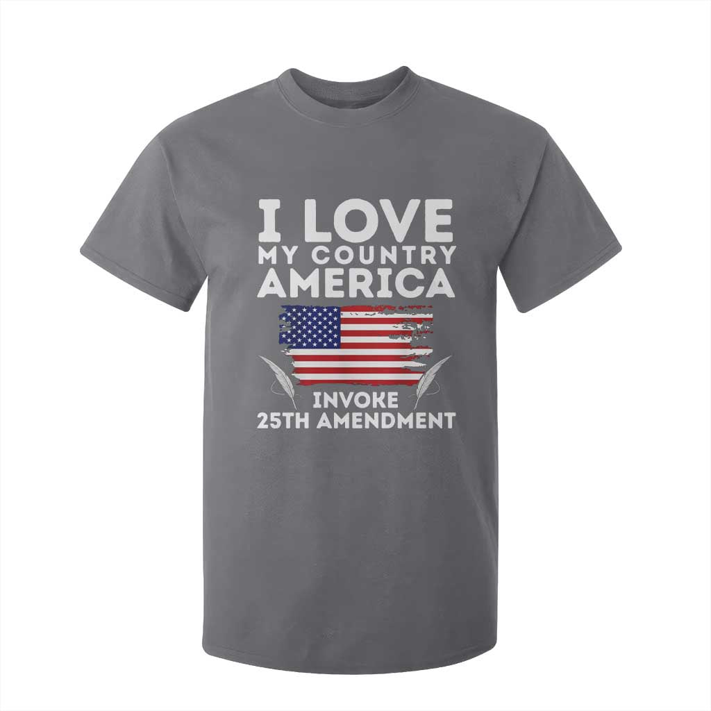 I Love My Country Invoke 25th Amendment T Shirt For Kid Distressed Flag Patriotic Political Satire TS02 Charcoal Print Your Wear