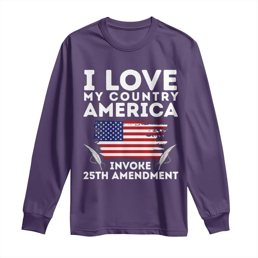 I Love My Country Invoke 25th Amendment Long Sleeve Shirt Distressed Flag Patriotic Political Satire TS02 Purple Print Your Wear