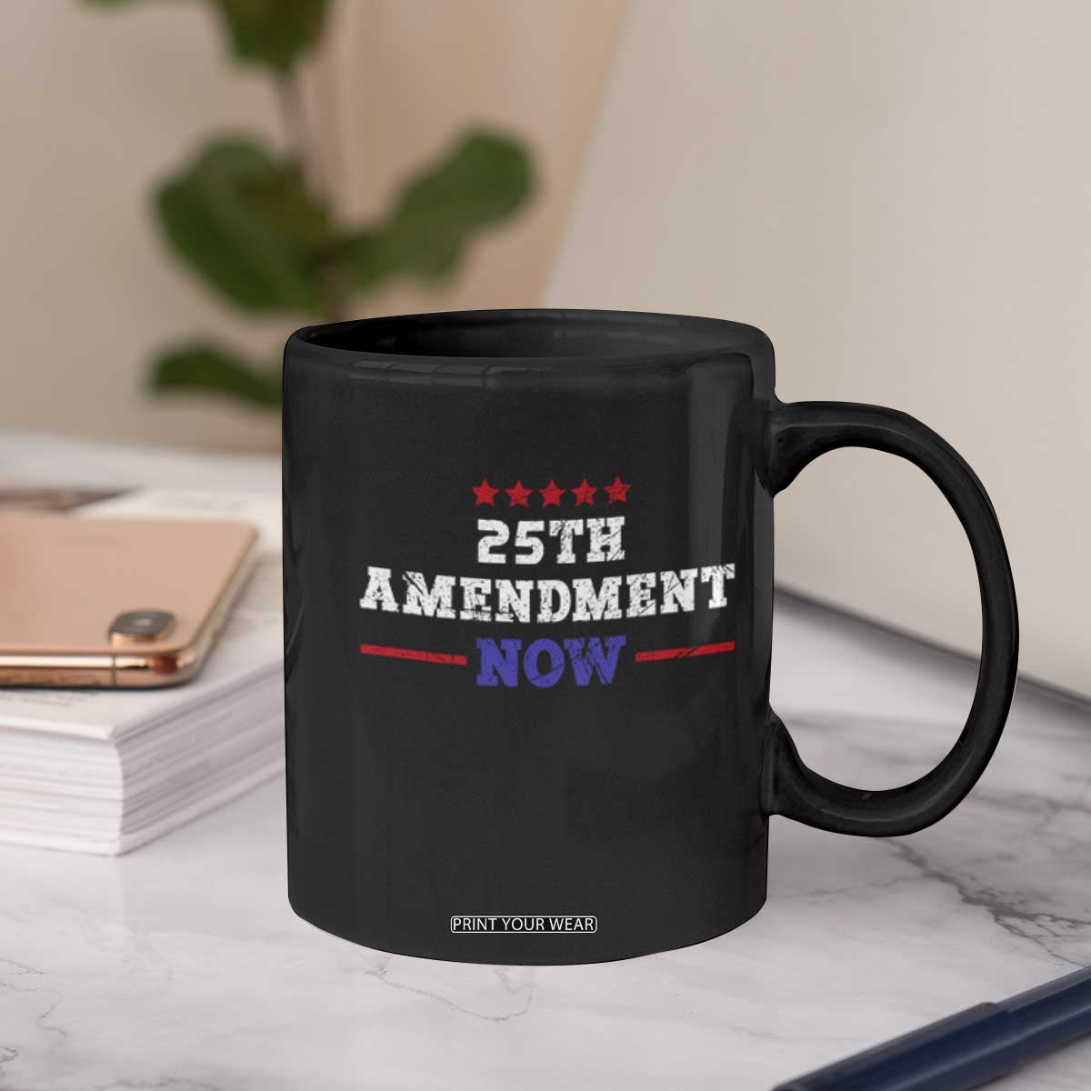 25th Amendment Now Patriotic Coffee Mug Red White and Blue Political Satire TS02 Print Your Wear