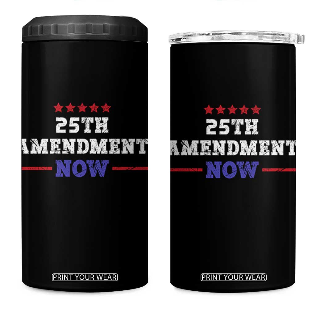25th Amendment Now Patriotic 4 in 1 Can Cooler Tumbler Red White and Blue Political Satire TS02 One Size: 16 oz Black Print Your Wear