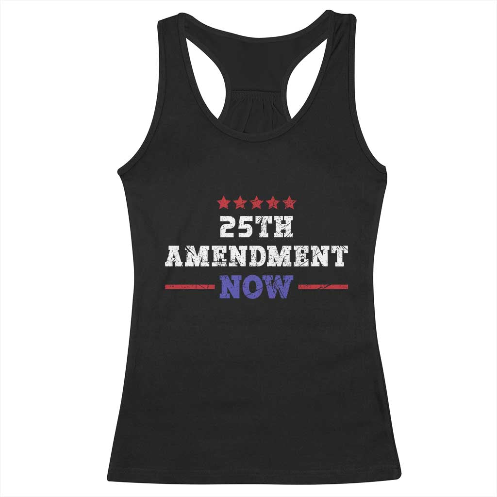 25th Amendment Now Patriotic Racerback Tank Top Red White and Blue Political Satire TS02 Black Print Your Wear