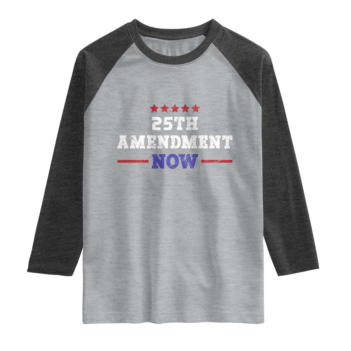 25th Amendment Now Patriotic Raglan Shirt Red White and Blue Political Satire TS02 Heather Gray Heather Charcoal Print Your Wear
