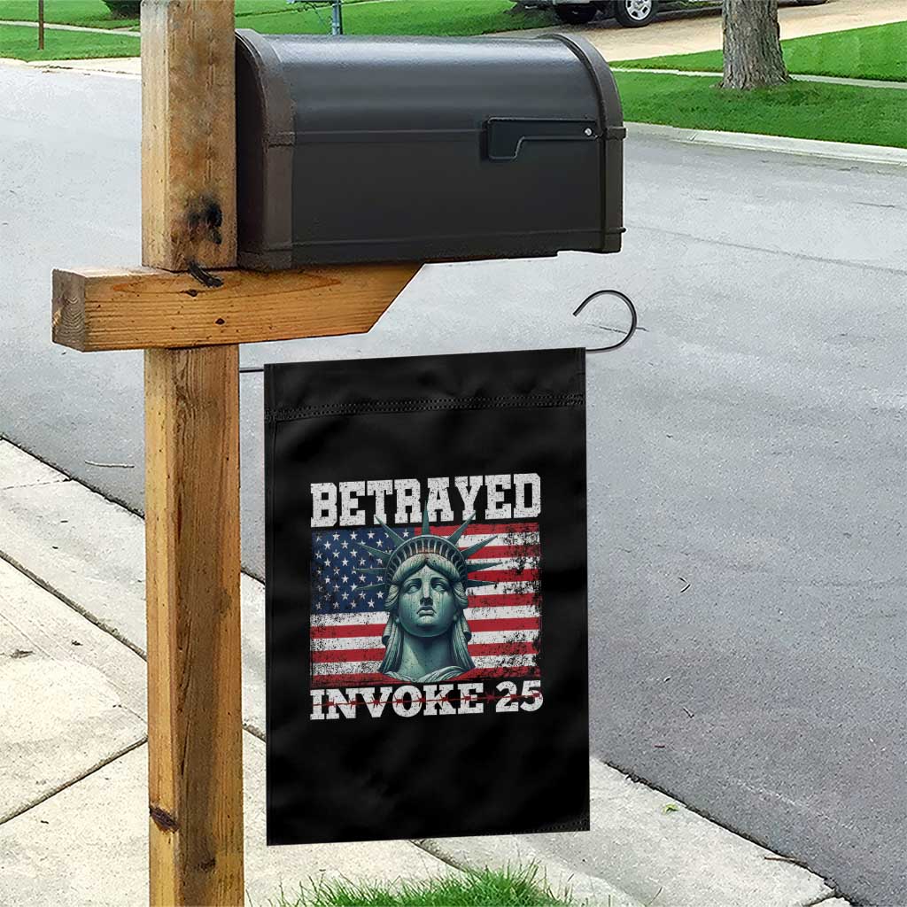 Betrayed Invoke 25 Statue of Liberty Crying Garden Flag 25th Amendment Distressed Flag Political Satire Graphic TS02 Print Your Wear
