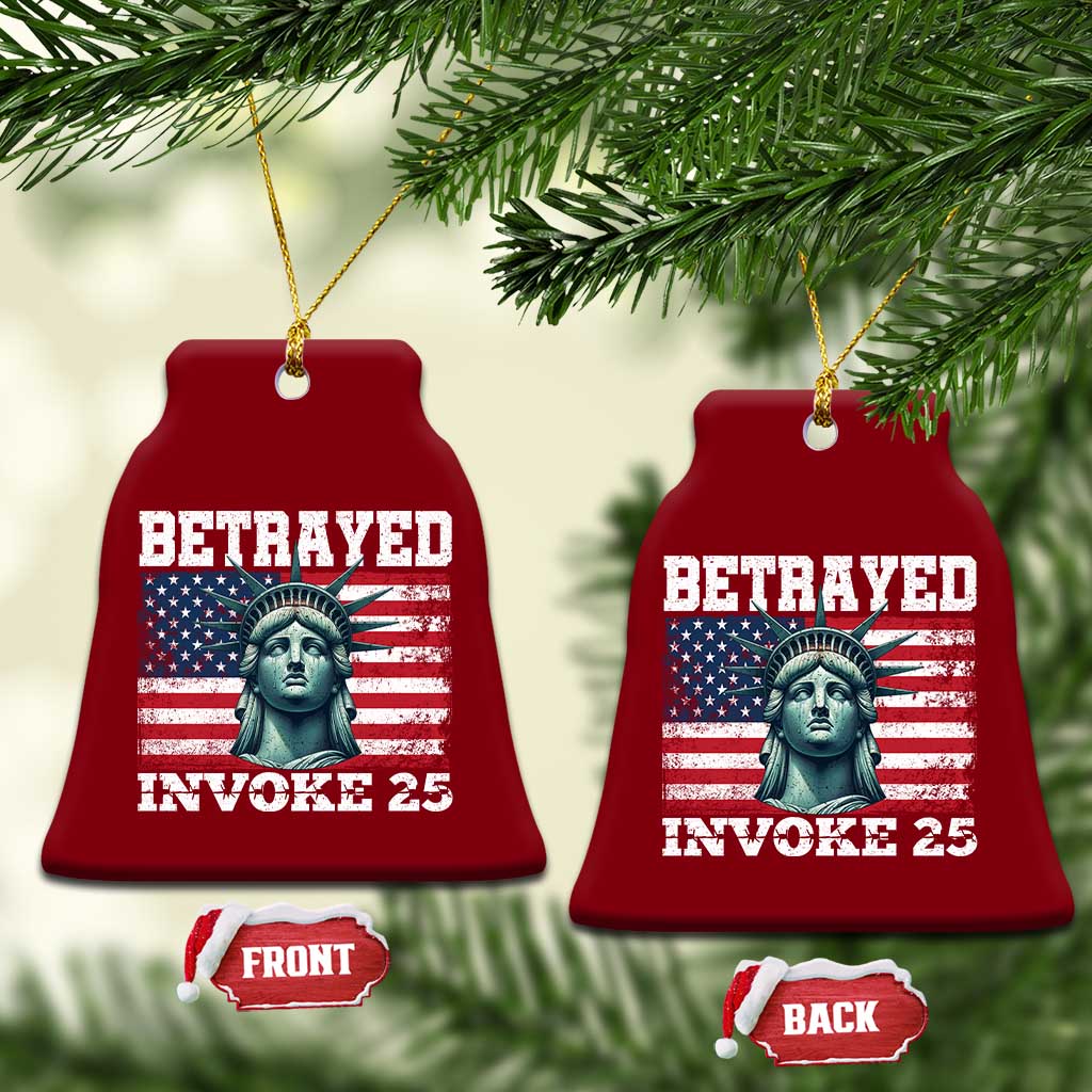 Betrayed Invoke 25 Statue of Liberty Crying Ceramic Ornament 25th Amendment Distressed Flag Political Satire Graphic TS02 Print Your Wear