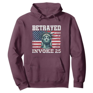 Betrayed Invoke 25 Statue of Liberty Crying Hoodie 25th Amendment Distressed Flag Political Satire Graphic TS02 Maroon Print Your Wear