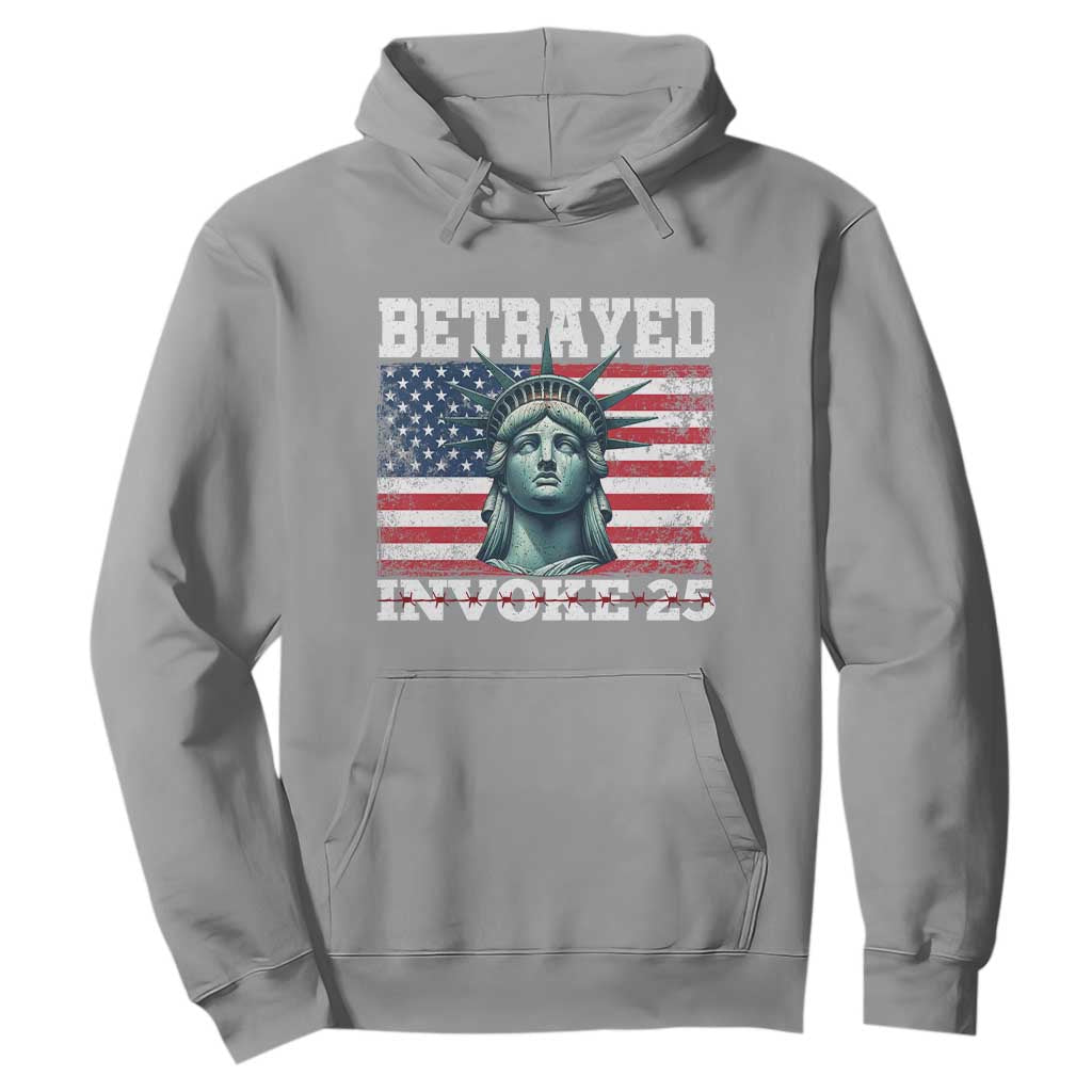 Betrayed Invoke 25 Statue of Liberty Crying Hoodie 25th Amendment Distressed Flag Political Satire Graphic TS02 Sport Gray Print Your Wear