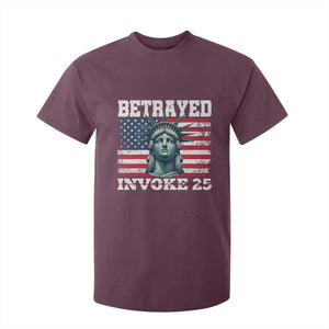 Betrayed Invoke 25 Statue of Liberty Crying T Shirt For Kid 25th Amendment Distressed Flag Political Satire Graphic TS02 Maroon Print Your Wear