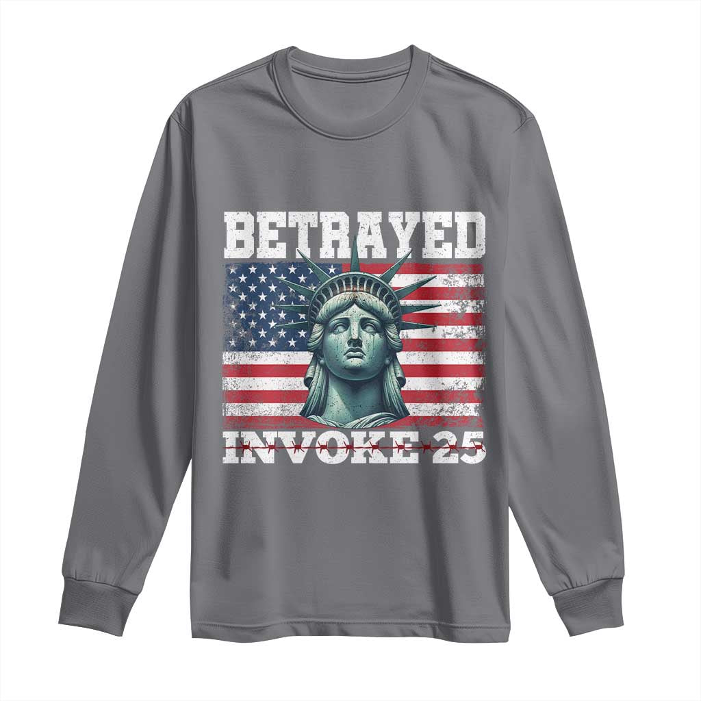 Betrayed Invoke 25 Statue of Liberty Crying Long Sleeve Shirt 25th Amendment Distressed Flag Political Satire Graphic TS02 Charcoal Print Your Wear