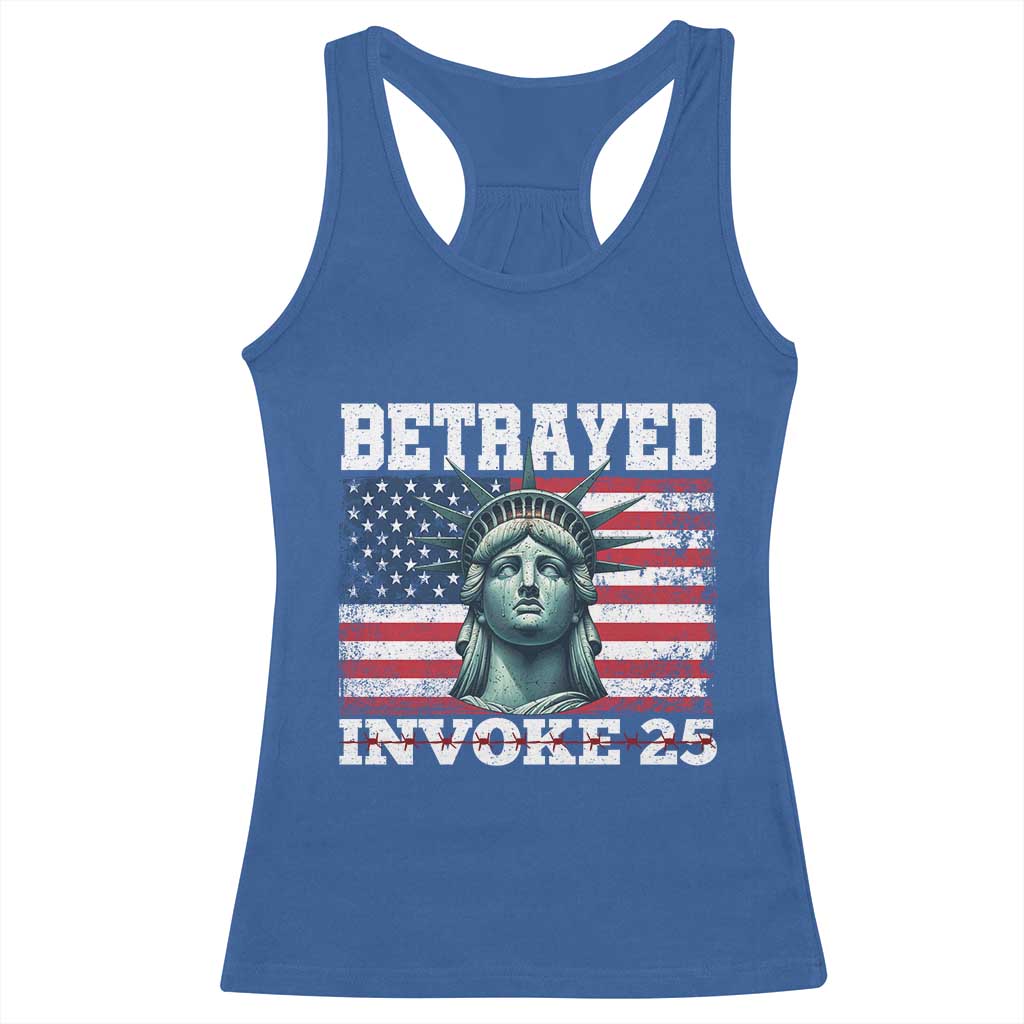 Betrayed Invoke 25 Statue of Liberty Crying Racerback Tank Top 25th Amendment Distressed Flag Political Satire Graphic TS02 Royal Blue Print Your Wear