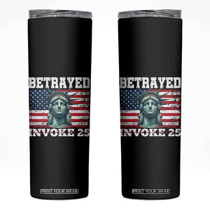Betrayed Invoke 25 Statue of Liberty Crying Skinny Tumbler 25th Amendment Distressed Flag Political Satire Graphic TS02 Black Print Your Wear