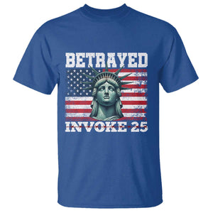 Betrayed Invoke 25 Statue of Liberty Crying T Shirt 25th Amendment Distressed Flag Political Satire Graphic TS02 Royal Blue Print Your Wear