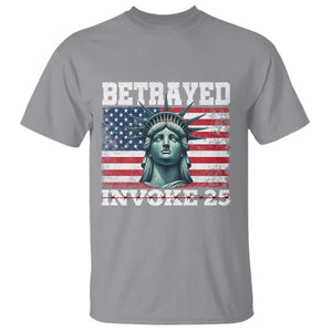 Betrayed Invoke 25 Statue of Liberty Crying T Shirt 25th Amendment Distressed Flag Political Satire Graphic TS02 Sport Gray Print Your Wear
