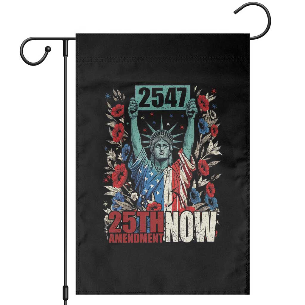 25th Amendment Now 2547 Garden Flag Statue of Liberty Floral Political Statement Graphic TS02 Black Print Your Wear