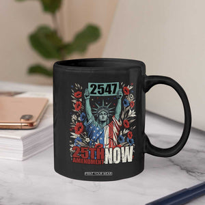 25th Amendment Now 2547 Coffee Mug Statue of Liberty Floral Political Statement Graphic TS02 Print Your Wear