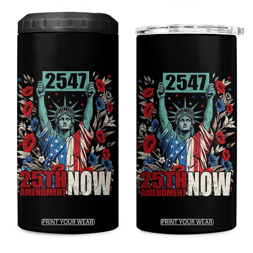 25th Amendment Now 2547 4 in 1 Can Cooler Tumbler Statue of Liberty Floral Political Statement Graphic TS02 One Size: 16 oz Black Print Your Wear