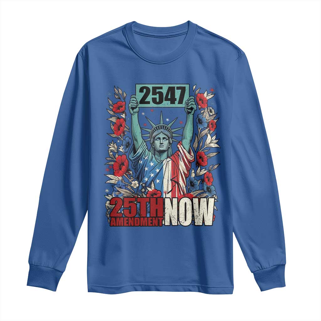25th Amendment Now 2547 Long Sleeve Shirt Statue of Liberty Floral Political Statement Graphic TS02 Royal Blue Print Your Wear