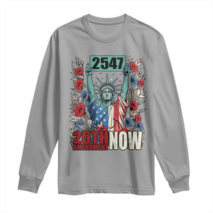 25th Amendment Now 2547 Long Sleeve Shirt Statue of Liberty Floral Political Statement Graphic TS02 Sport Gray Print Your Wear