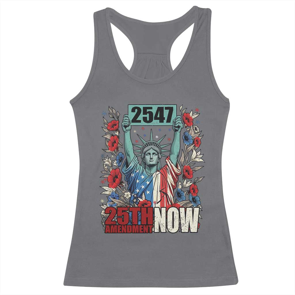 25th Amendment Now 2547 Racerback Tank Top Statue of Liberty Floral Political Statement Graphic TS02 Charcoal Print Your Wear