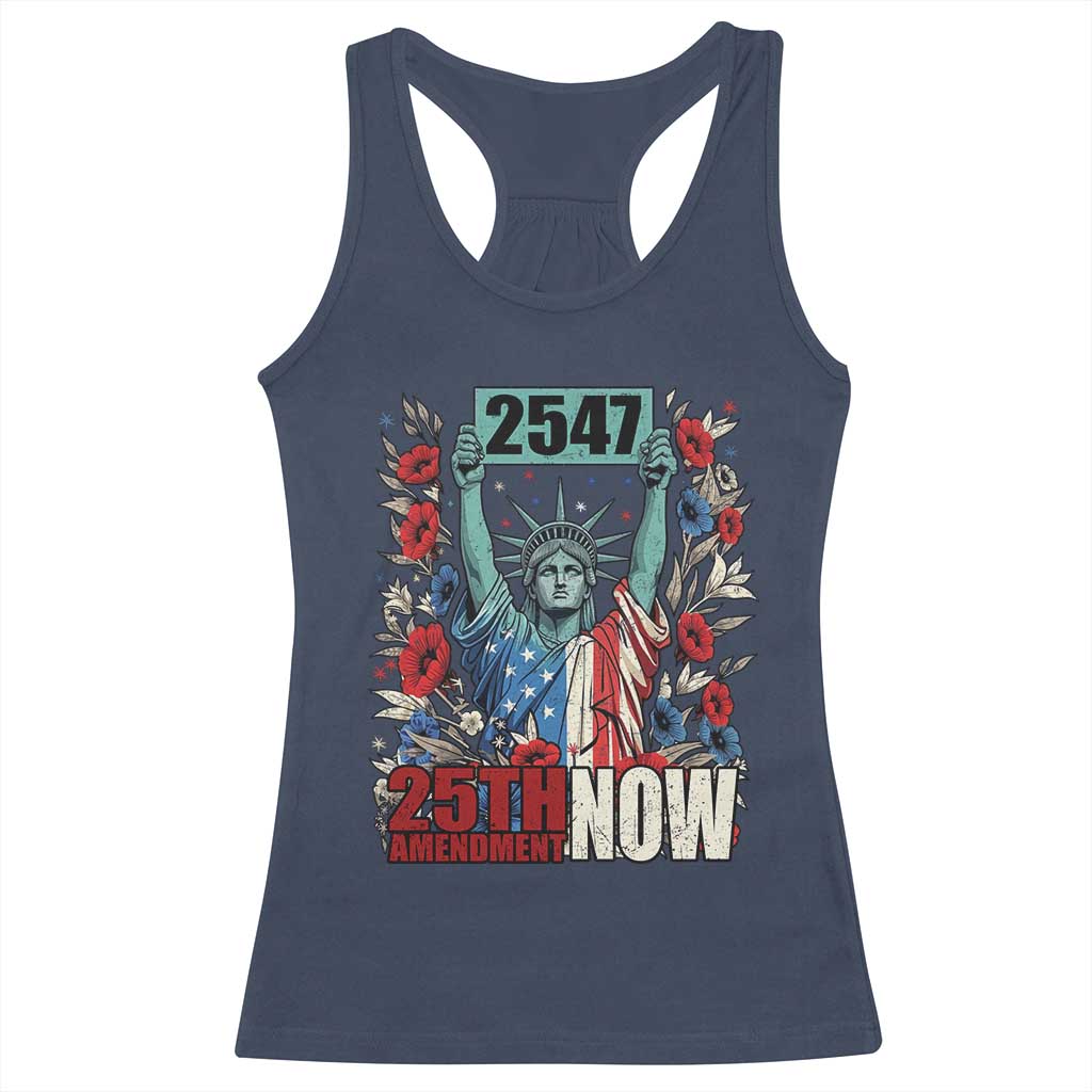 25th Amendment Now 2547 Racerback Tank Top Statue of Liberty Floral Political Statement Graphic TS02 Navy Print Your Wear