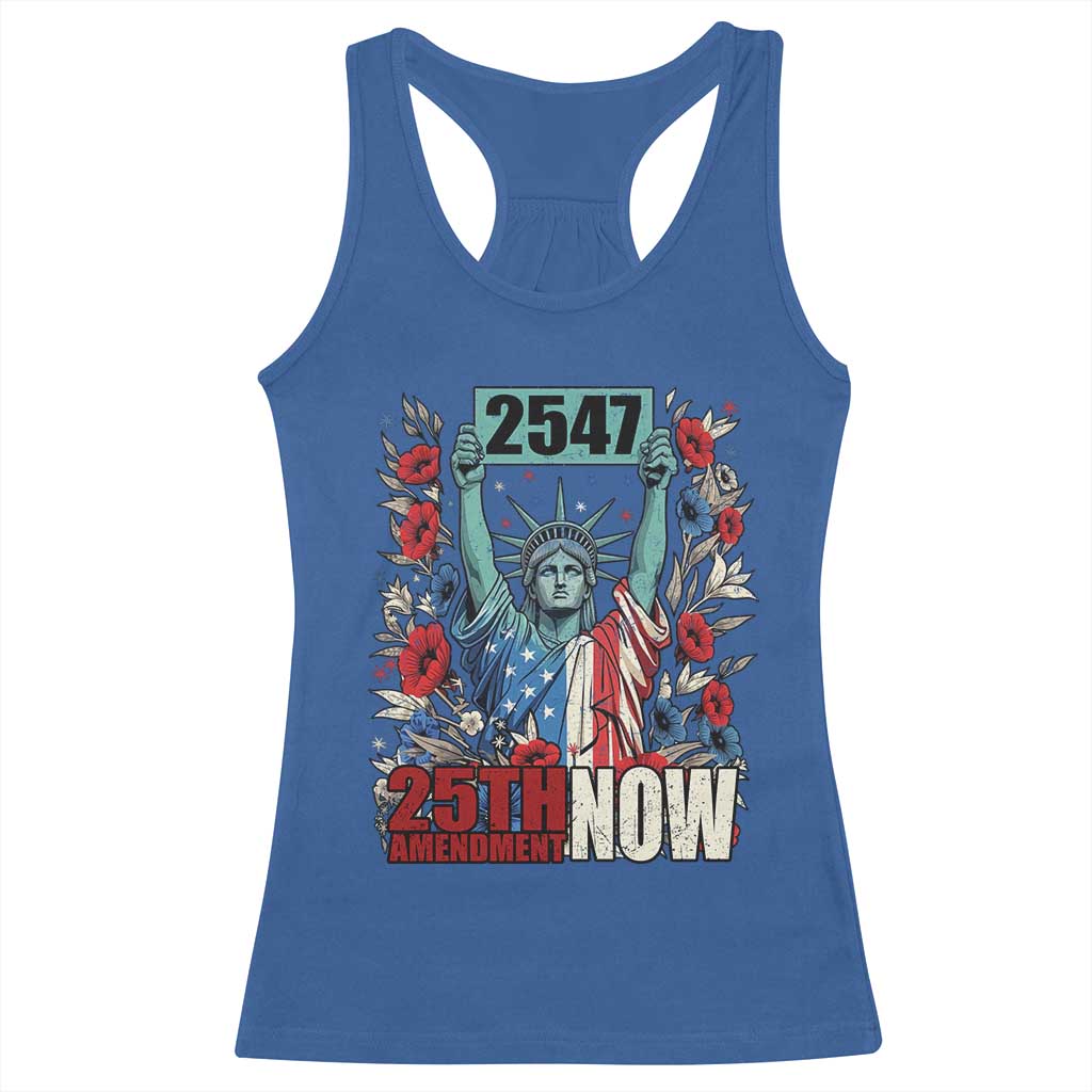 25th Amendment Now 2547 Racerback Tank Top Statue of Liberty Floral Political Statement Graphic TS02 Royal Blue Print Your Wear